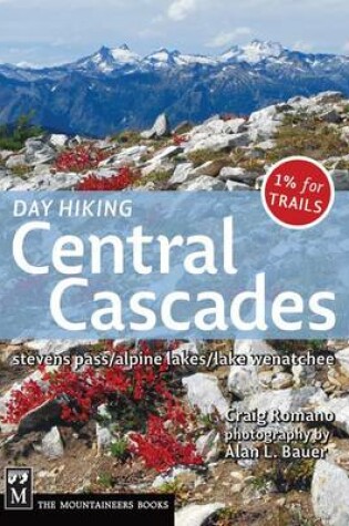 Cover of Day Hiking Central Cascades