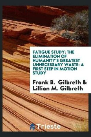 Cover of Fatigue Study