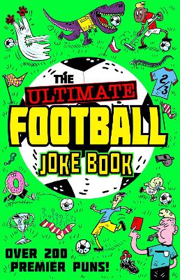Book cover for The Ultimate Football Joke Book