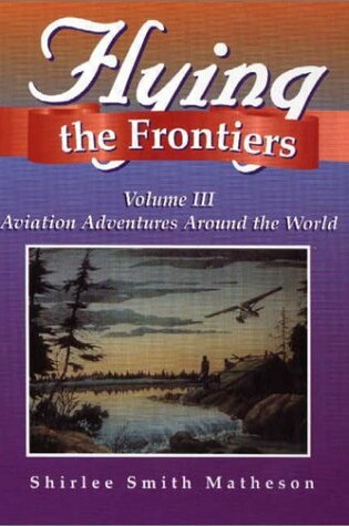 Cover of Flying the Frontiers