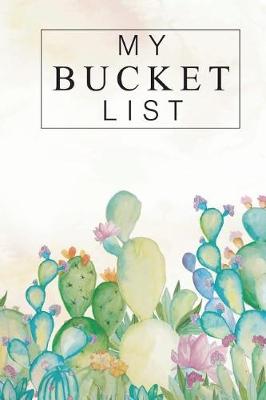 Book cover for My Bucket List