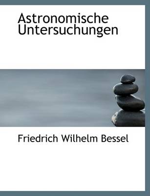 Book cover for Astronomische Untersuchungen