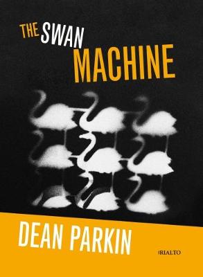 Book cover for The Swan Machine