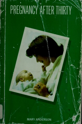 Cover of Pregnancy After Thirty