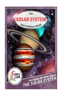 Book cover for The Solar System Fact and Picture Book