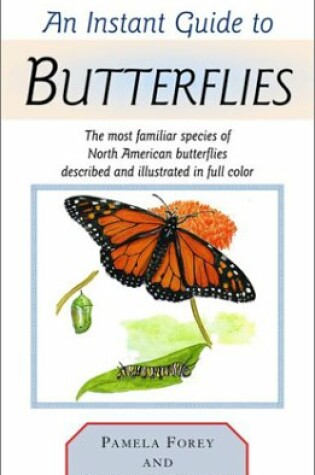 Cover of An Instant Guide to Butterflies