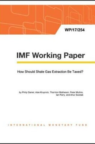 Cover of How Should Shale Gas Extraction Be Taxed?