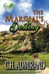 Book cover for The Marshal's Destiny Large Print