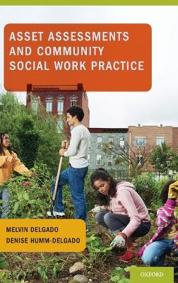 Book cover for Asset Assessments and Community Social Work Practice