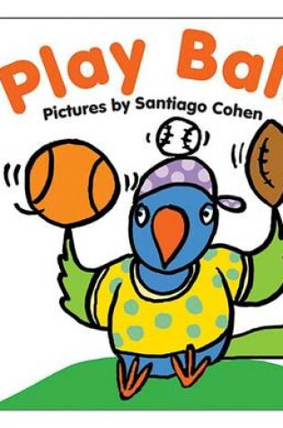 Cover of Play Ball!