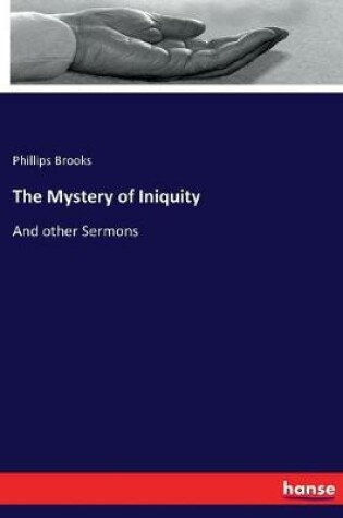 Cover of The Mystery of Iniquity