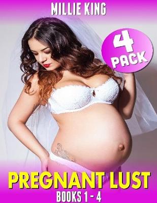 Book cover for Pregnant Lust 4-pack : Books 1 - 4