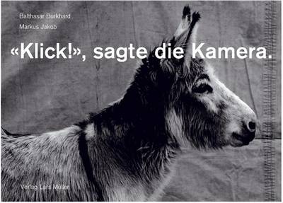 Book cover for Klick!, Sagte Die Kamera