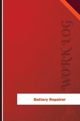 Book cover for Battery Repairer Work Log
