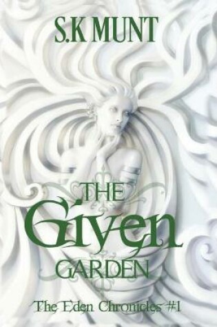 Cover of The Given Garden