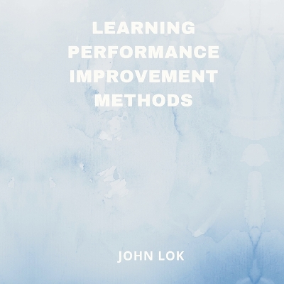 Book cover for Learning Performance Improvement Methods