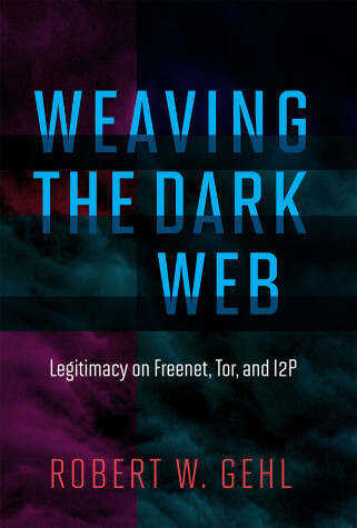 Cover of Weaving the Dark Web