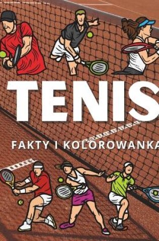 Cover of Tenis Fakty i Kolorowanka