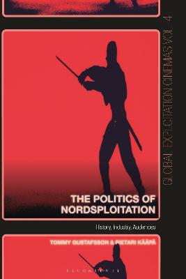 Book cover for The Politics of Nordsploitation