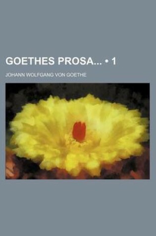 Cover of Goethes Prosa (1)