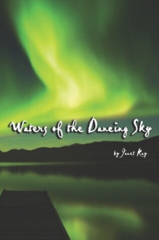 Cover of Waters of the Dancing Sky