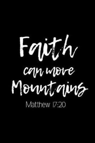 Cover of Faith Can Move Mountains