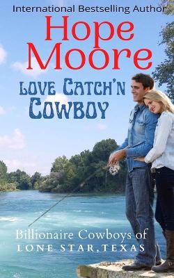 Book cover for Love Catch'n Cowboy