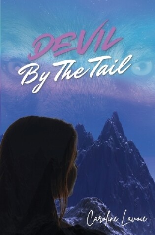 Cover of Devil by the Tail