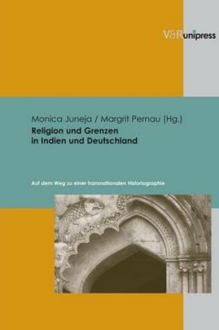 Cover of Religion und Grenzen in Indien und Deutschland