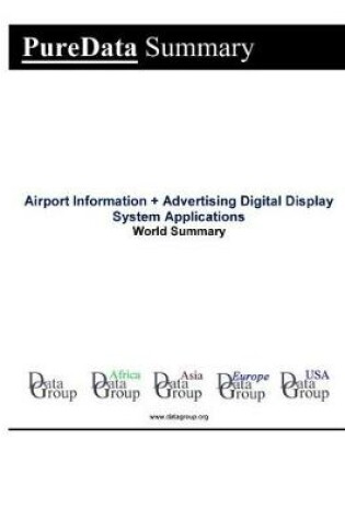 Cover of Airport Information + Advertising Digital Display System Applications