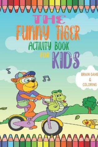 Cover of The Funny Tiger Activity Book