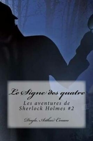 Cover of Le Signe Des Quatre