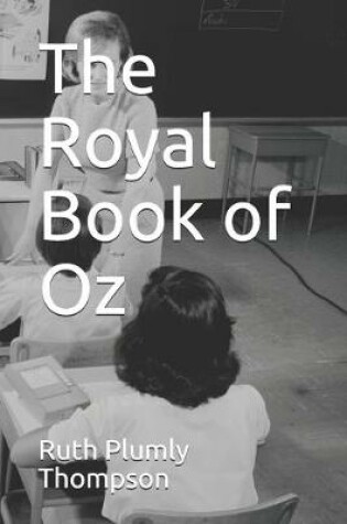 Cover of The Royal Book of Oz ( illustrated version)