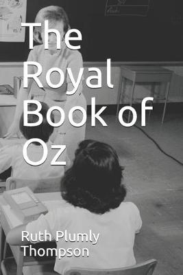 Book cover for The Royal Book of Oz ( illustrated version)