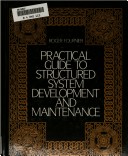 Book cover for Practical Guide to Structured System Development and Maintenance