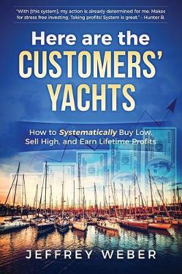 Book cover for Here Are the Customers' Yachts