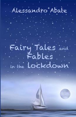 Book cover for Fairy Tales and Fables in the lockdown