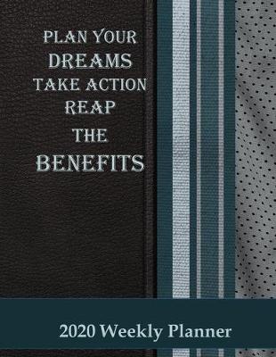 Book cover for Plan Your Dreams Take Action Reap the Benefits