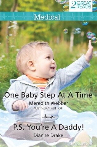 Cover of One Baby Step At A Time/P.S. You're A Daddy!