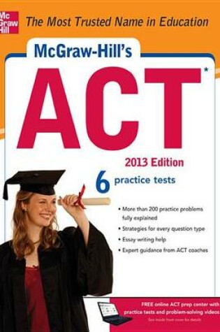 Cover of McGraw-Hill's ACT, 2013 Edition