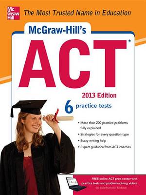 Book cover for McGraw-Hill's ACT, 2013 Edition