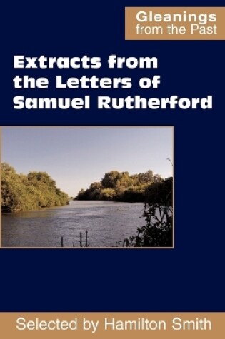 Cover of Extracts from the Letters of Samuel Rutherford