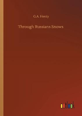 Book cover for Through Russians Snows