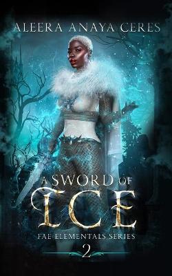 Book cover for A Sword of Ice
