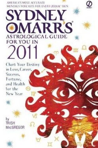 Cover of Sydney Omarr's Astrological Guide for You in 2011