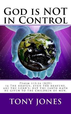 Book cover for God is NOT in Control