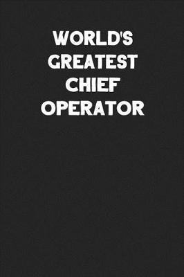 Book cover for World's Greatest Chief Operator