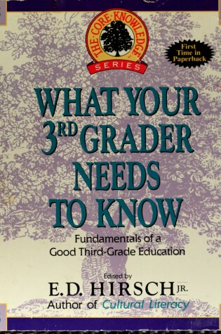 Cover of What Your Third Grader Needs to Kno