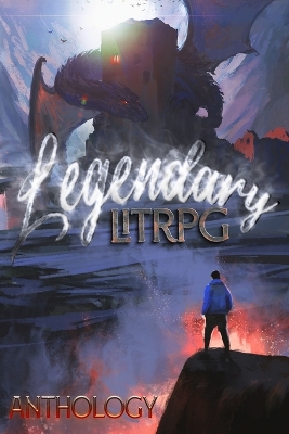 Book cover for Legendary LitRPG