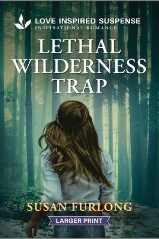 Cover of Lethal Wilderness Trap